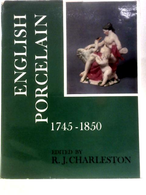 English Porcelain, 1745-1850