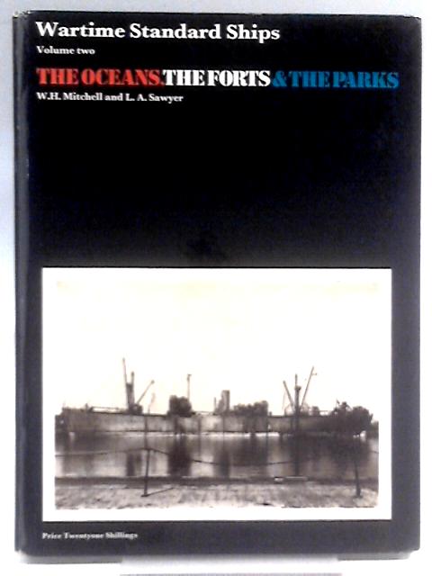 The Ocean, The Forts And The Parks