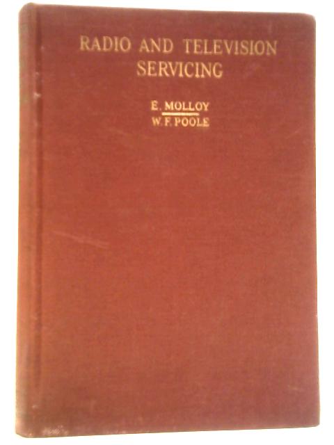 Radio and Television Servicing: Volume I Radio Servicing (Part I)
