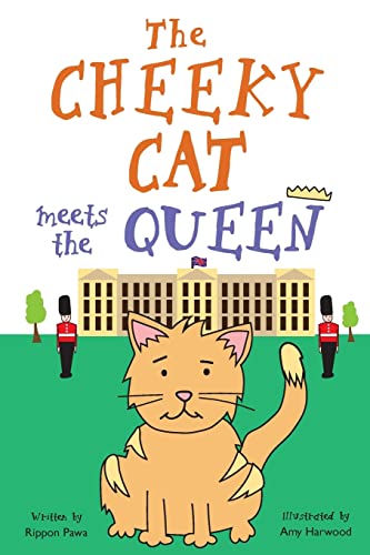 The Cheeky Cat meets the Queen