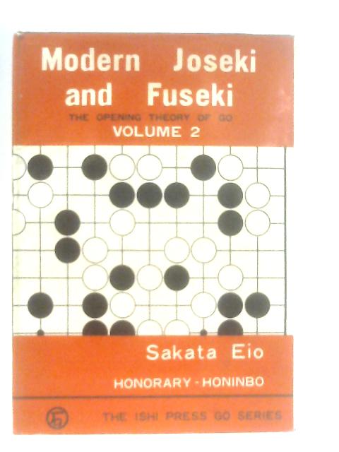 Modern Joseki and Fuseki. Volume Two