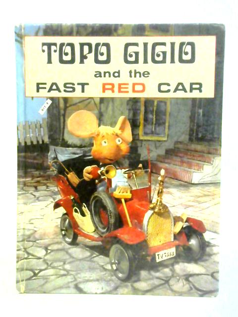 Topo Gigio and the Fast Red Car