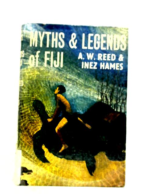 Myths and Legends of Fiji and Rotuma