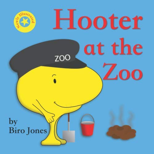 Hooter at the Zoo: Can you guess the animals? (Hooter Rhyming Picture Books)