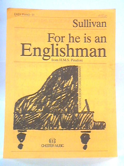 For He Is An Englishman from H.M.S Pinafore