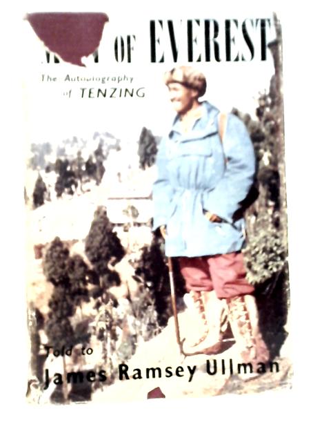 Man of Everest. The Autobiography of Tenzing