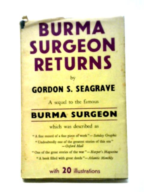 Burma Surgeon Returns