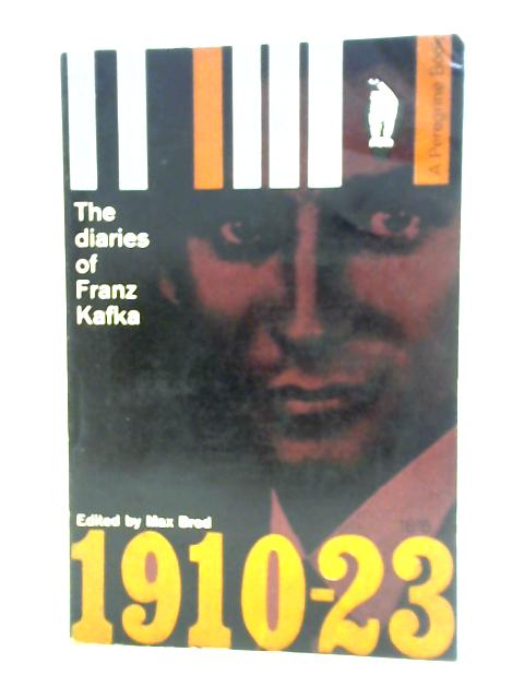 The Diaries of Franz Kafka, 1910-23