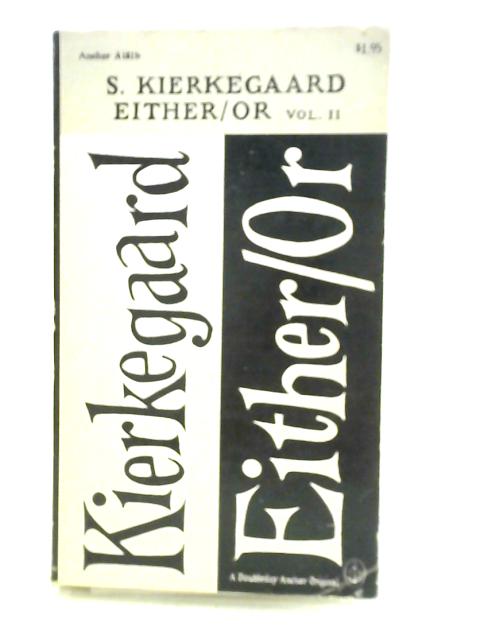 Either-Or Volume II