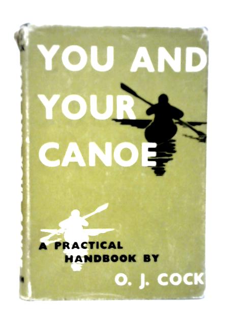 You and Your Canoe