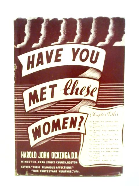 Have You Met These Women?