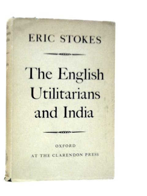 The English Utilitarians and India