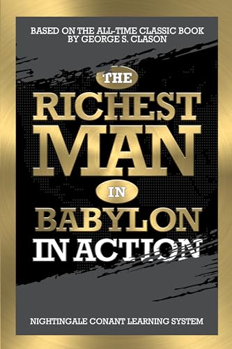 The Richest Man in Babylon in Action