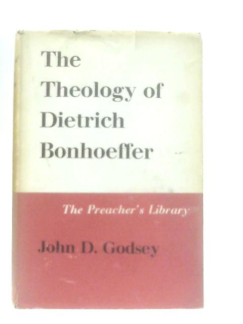 The Theology of Dietrich Bonhoeffer