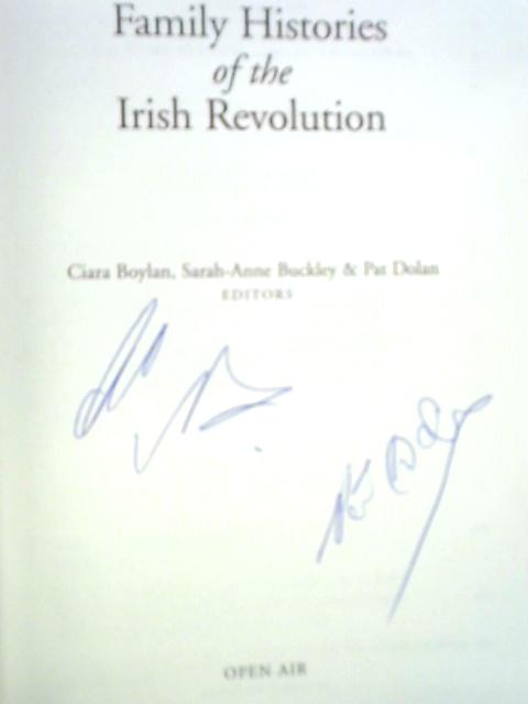 Family Histories of the Irish Revolution