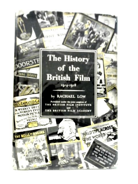 History of the British Film 1914-18