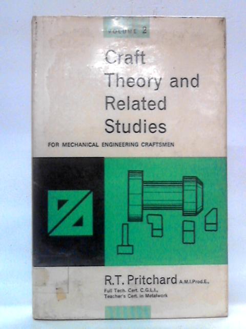 Craft Theory and Related Studies for Mechanical Engineering Craftsmen: Volume 2