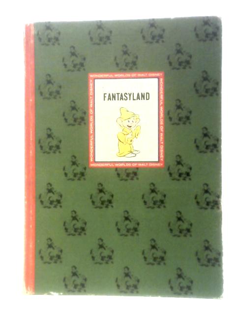 The Wonderful Worlds Of Walt Disney. Fantasyland