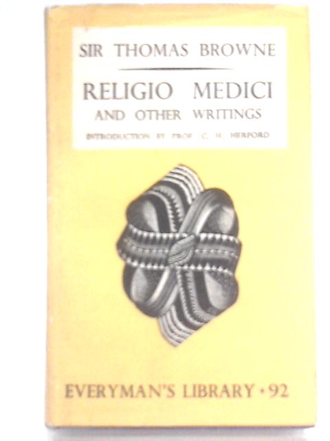 The Religio Medici and Other Writings