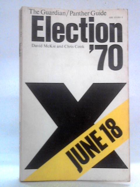Election '70: The Guardian,Panther Guide to the General Election