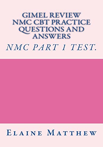 Gimel Review NMC CBT Practice Questions and Answers