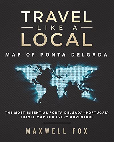 Travel Like a Local - Map of Ponta Delgada