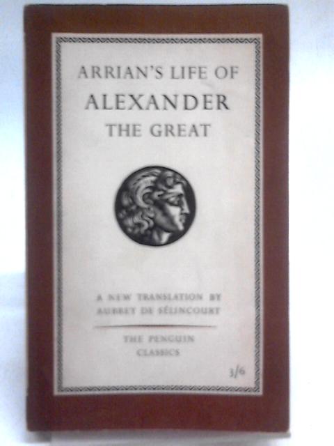 The Life of Alexander the Great.