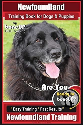 Newfoundland Training Book for Dogs & Puppies By BoneUP DOG Training