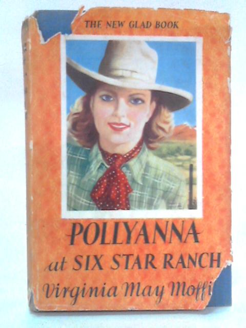 Pollyanna at Six Star Ranch