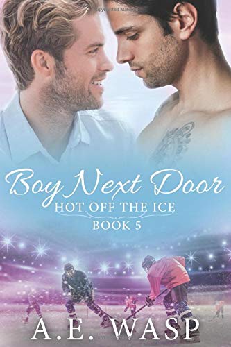 Boy Next Door (Hot Off the Ice)