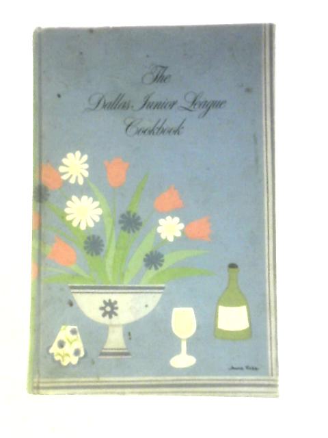 Dallas Junior League Cookbook