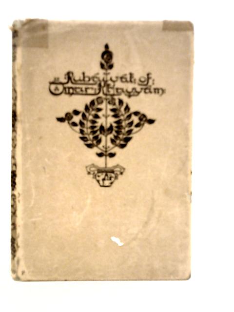 Rubaiyat of Omar Khayyam