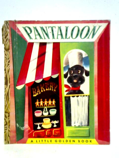Pantaloon - A Little Golden Book