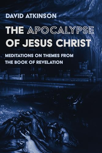 The Apocalypse of Jesus Christ
