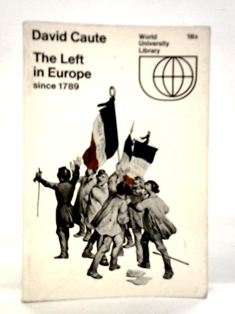 The Left in Europe Since 1789