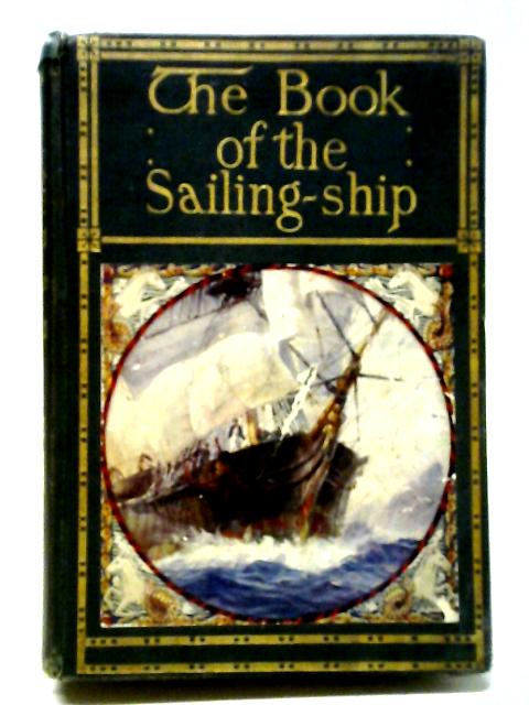 The Book of the Sailing-Ship