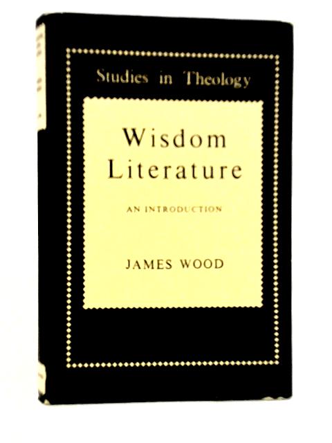 Wisdom Literature: An Introduction