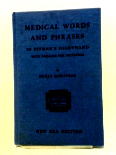 Medical Words and Phrases in Pitman's Shorthand