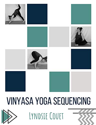 Vinyasa Yoga Sequencing