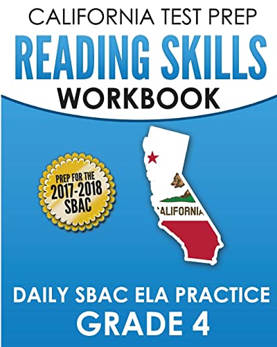 CALIFORNIA TEST PREP Reading Skills Workbook Daily SBAC ELA Practice Grade 4