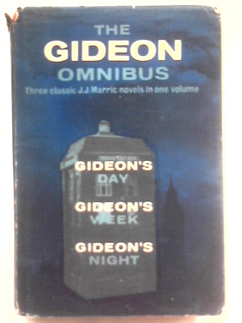 The Gideon Omnibus: Three classic J. J. Marric novels in one volume