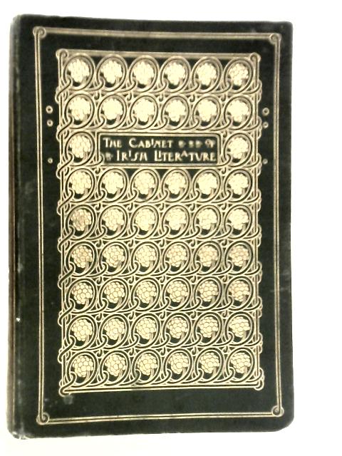 The Cabinet of Irish Literature Vol.I