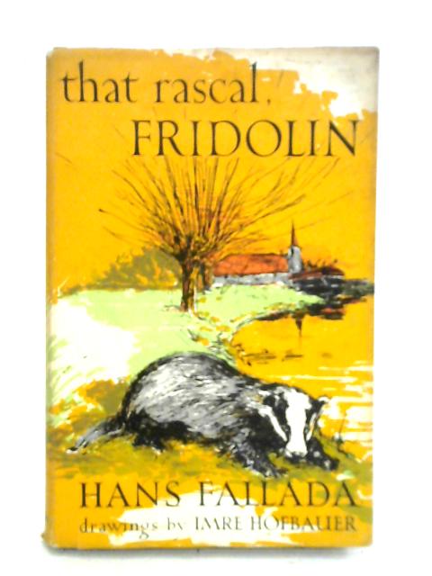 That Rascal, Fridolin