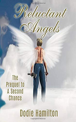 Reluctant Angels
