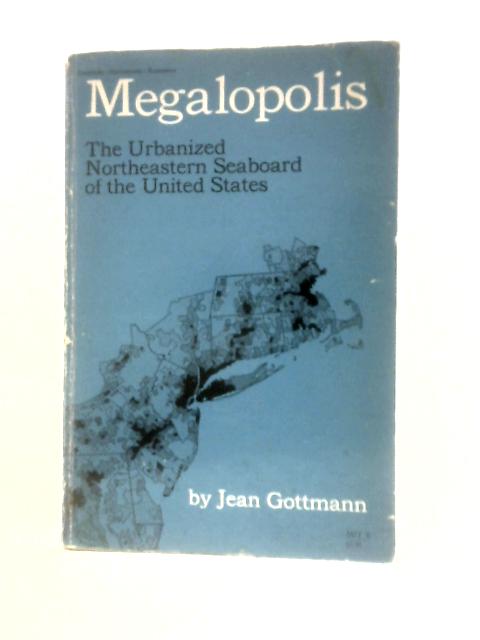 Megalopolis, The Urbanised Northeastern Seaboard Of The United States