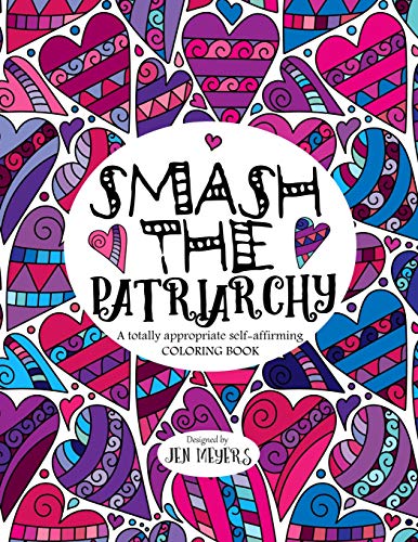 Smash the Patriarchy