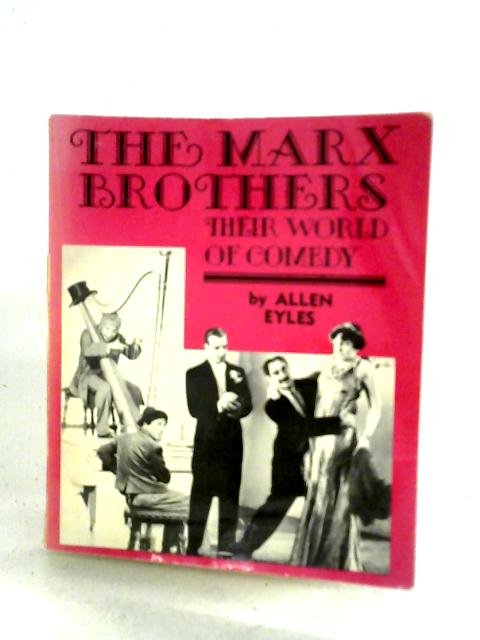 The Marx Brothers: Their World of Comedy