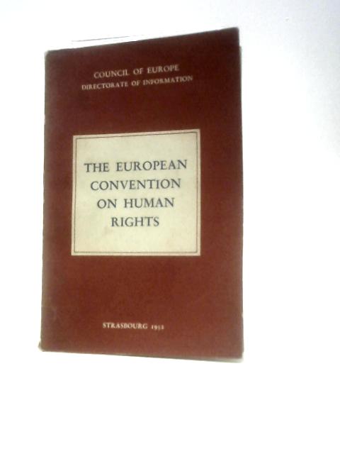 The European Convention on Human Rights