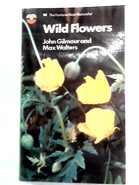 Wild Flowers (Fontana New Naturalist)