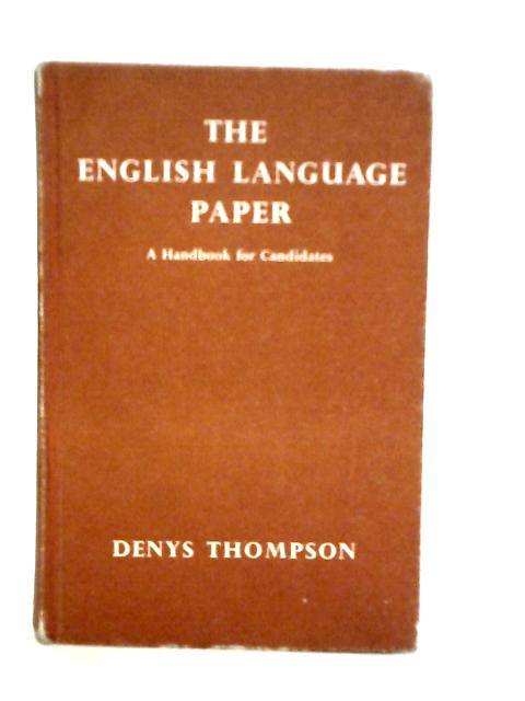 The English Language Paper A Handbook Of Candidates